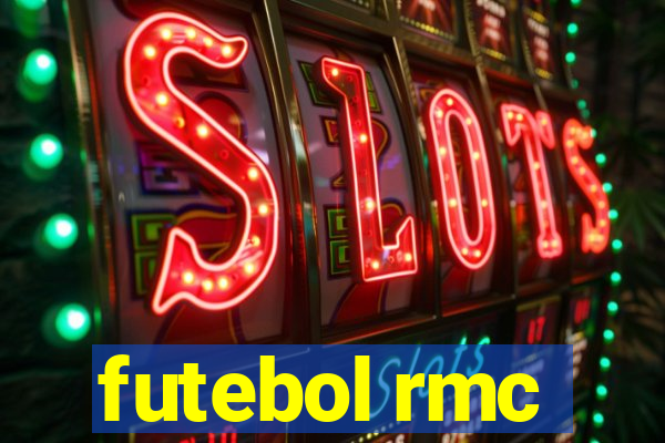 futebol rmc